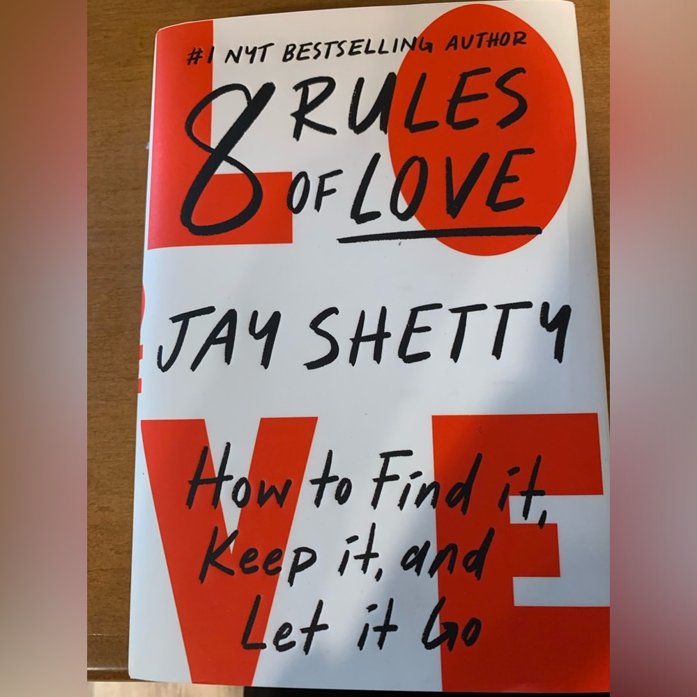 8 Rules of Love How to Find It Keep It and Let It Go Jay Shetty Book New
